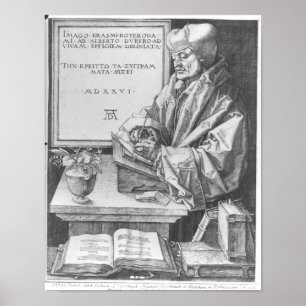 Desiderius Erasmus  of Rotterdam, 1526 Poster