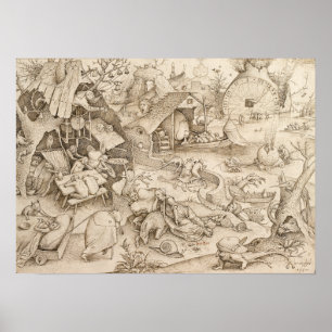 Desidia (Sloth) av Pieter Bruegel den äldre Poster