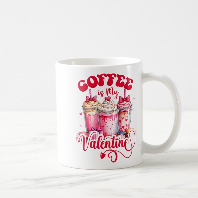 Design Coffee Is My Valentine Funny Lover  Kaffemugg (Höger)