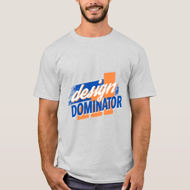 Design Dominator-utstressad design T Shirt (Framsida)