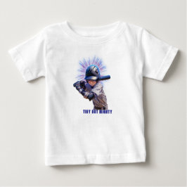 Design for Tiny but Mighty Baseball Player T Shirt