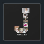 Designa Ditt Eget Bokstav J Foto Collage<br><div class="desc">Denna monogramfoto collage är en personlig design som kombinerar ett djärvt monogram (initialer eller en bokstav) med en samling foton som är konstnärligt arrangerade inom eller runt det. Det är ett stilfullt sätt att visa minnen samtidigt som det lägger till en unik,  elegant touch till dekoration eller presenter.</div>