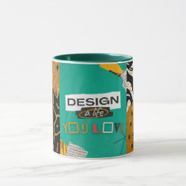 Designa ett liv du älskar mugg
