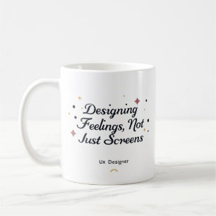 Designa Känslor, Inte Bara Skärmar – UX-designer Kaffemugg
