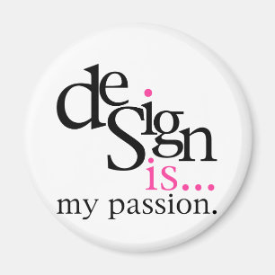 Designen är…, (rosor) magnet