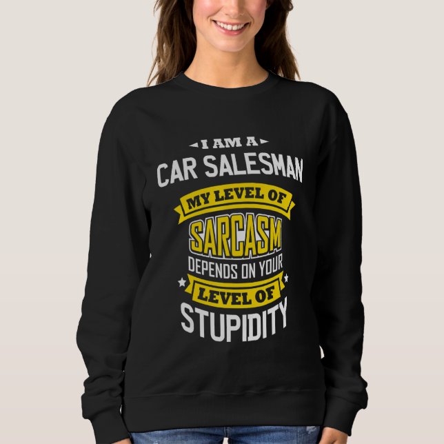 Designer Idea Sarcasm Joke Car Salesmen T Shirt (Framsida)