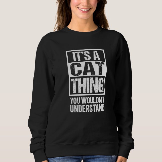 Dess A Cat Sak som säger "Cat Cat Quote Kitten" T Shirt (Framsida)