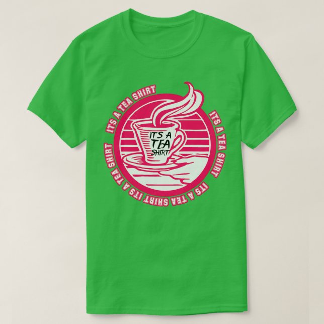 Dess A Tea Shirt Tea Shirt Tea Tea Addict Shi T Shirt (Design framsida)