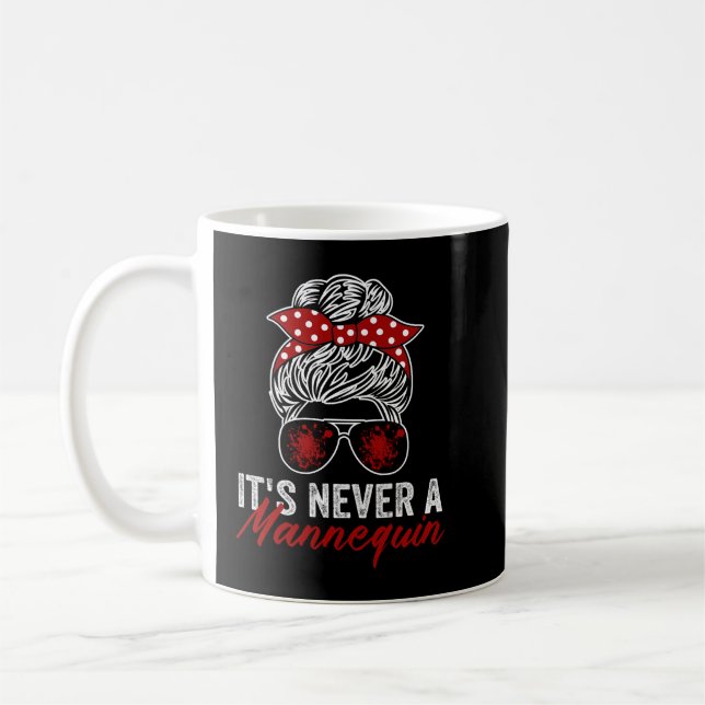 Dess aldrig ett Mannequin True Crime Kaffemugg (Vänster)