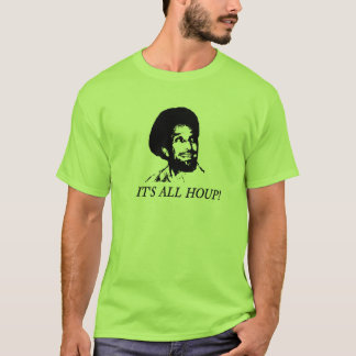 Dess all Houp Tee