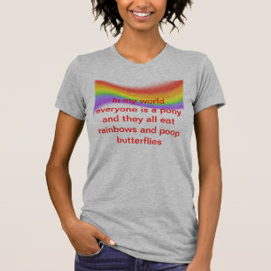 Dess alla regnbågar och fjärilar tee shirt