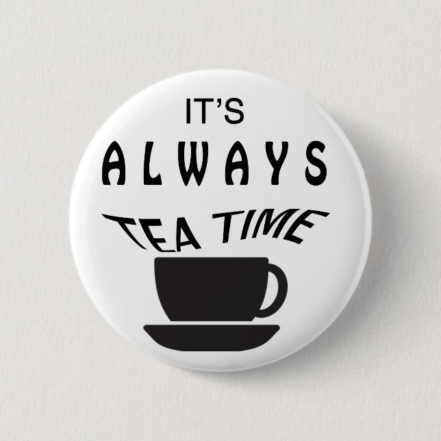 Dess alltid Tea Time Knapp (Framsida)