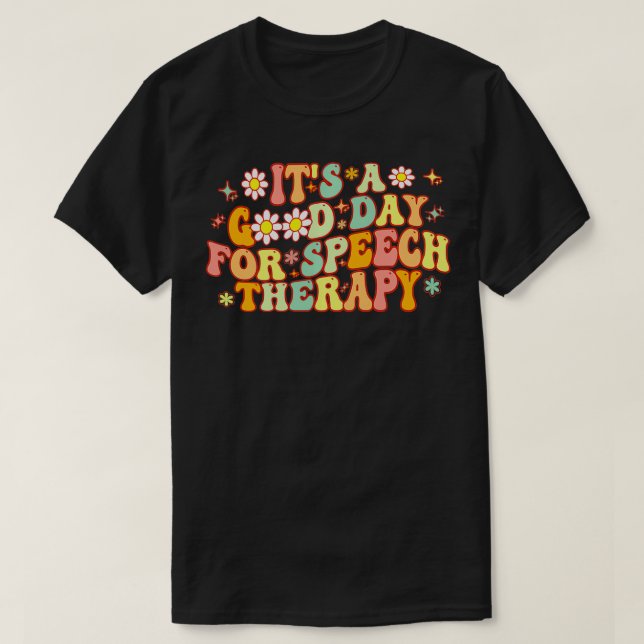 Dess Bra-dag för Tal-terapi vid Tal-patologi T Shirt (Design framsida)