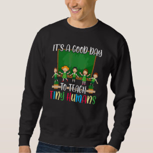 Dess Bra Day to Tiny Humans Daycare Provider Lång Ärmad Tröja