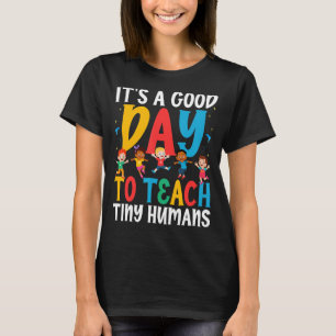 Dess Bra Day to Tiny Humans Daycare Provider T Shirt