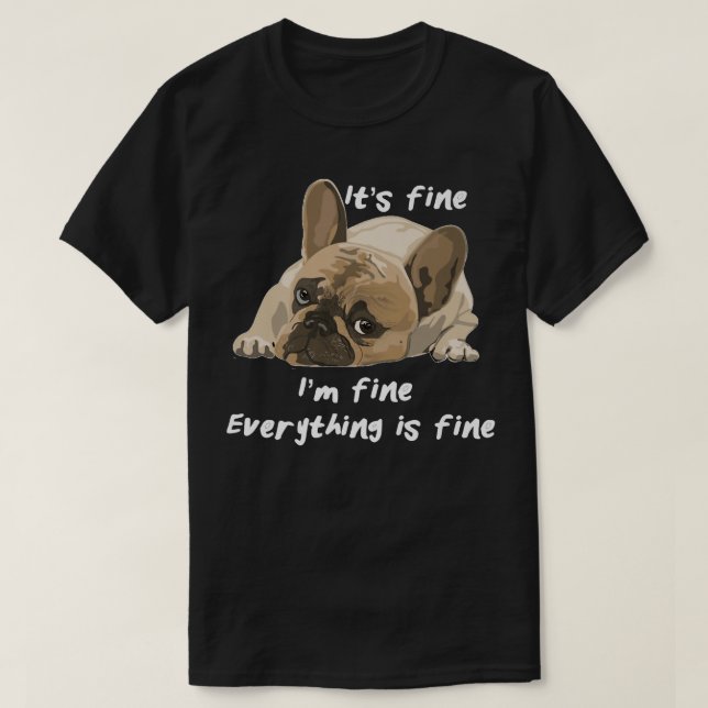 Dess Bra, Im-Bra Allt är Bra Rolig hund T Shirt (Design framsida)