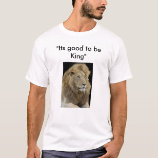 dess bra som är kung, "dess bra som är kung ", tee