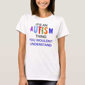 Dess en autismsak t-shirt