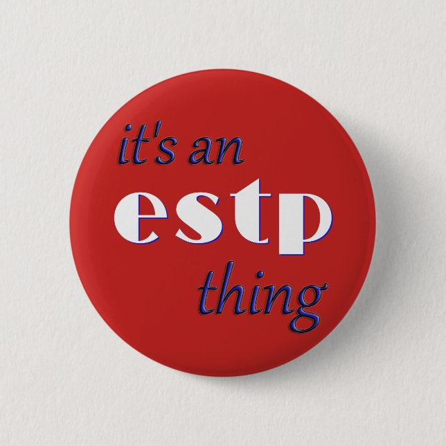 Dess en ESTP-sak! MBTI Knapp (Framsida)
