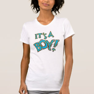 Dess en pojke! t shirt