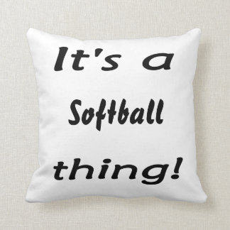 Dess en softballsak! kudde