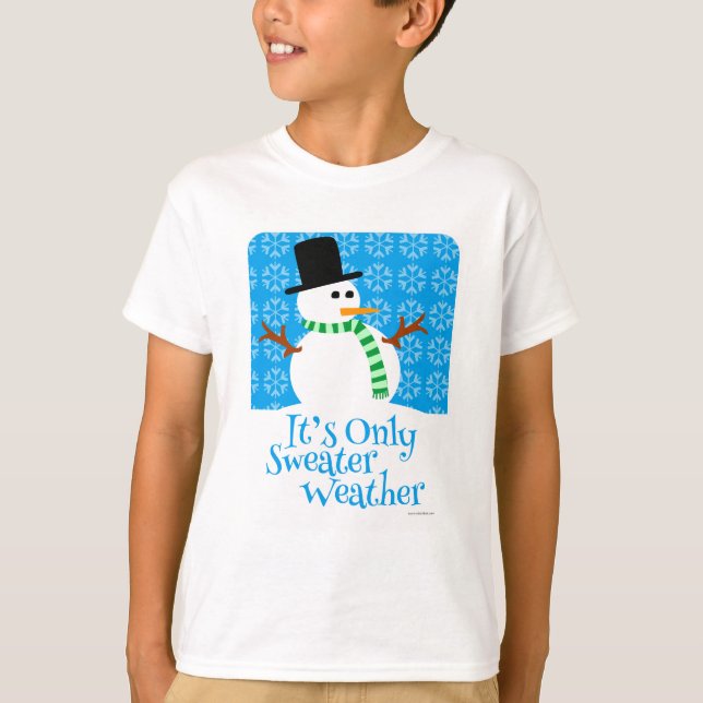 Dess enda sötare väder t-shirt (Framsida)