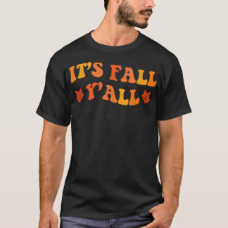 Dess fall, Fall Vibes Pumpkin Autumn Thanksgivi T Shirt