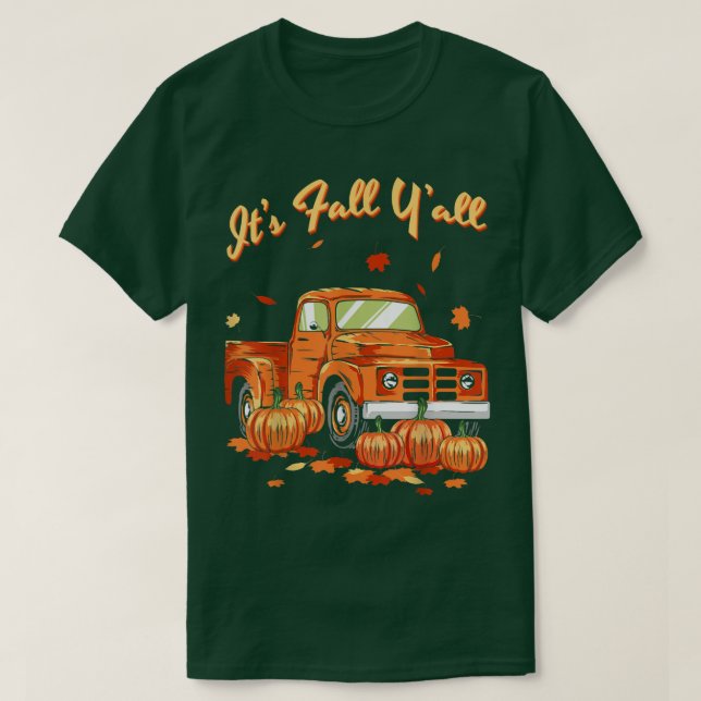 Dess Fall Yall Pumpkin Lastbil Höst löv Fall för T Shirt (Design framsida)