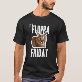 Dess Floppa Fredag Meme T Shirt