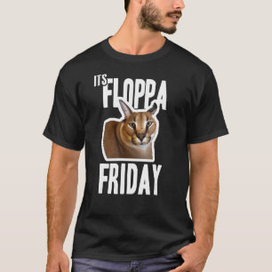 Dess Floppa Fredag Meme T Shirt