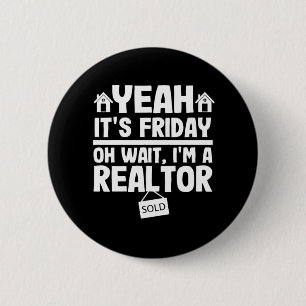 Dess Fredag Funny Realtor Real Gods Agent Gift Knapp