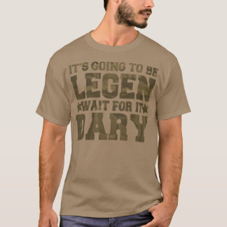 Dess gå att vara Legen väntan för den Dary Tee