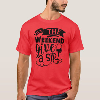 Dess helg ge a sip01 t shirt