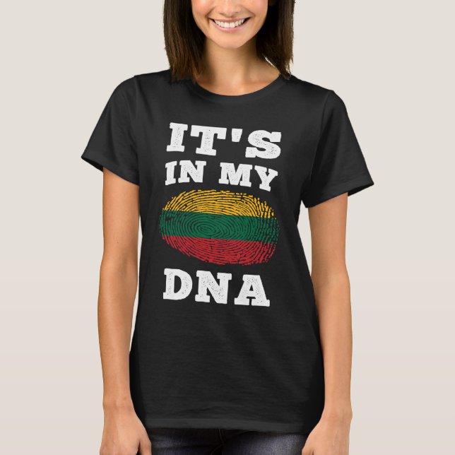 Dess i mitt DNA Litauen litauiska T Shirt (Framsida)