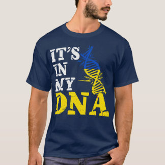 Dess i mitt DNA Ukraina T Shirt