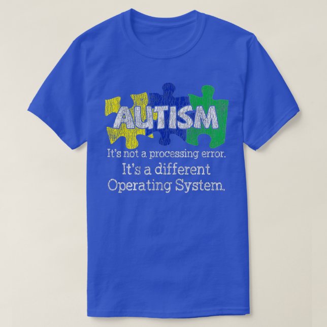 Dess inte ett bearbetningsfel Autistic Kids Autism T Shirt (Design framsida)