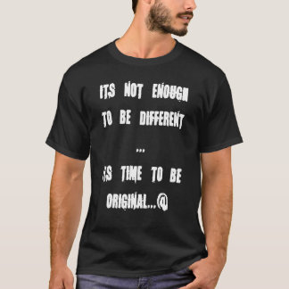 dess inte nog som är olika… dess tid till b… t shirt
