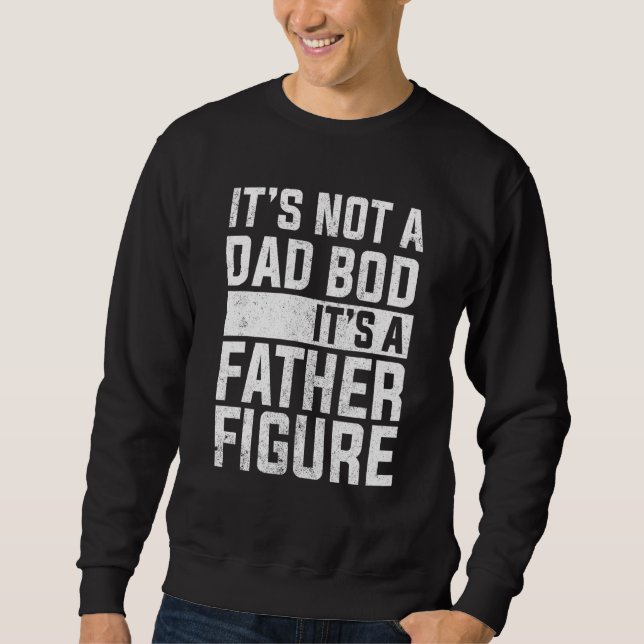 Dess inte Pappa Bod dess A Far Figur 5 Lång Ärmad Tröja (Framsida)