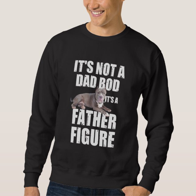 Dess inte Pappa Bod dess A Far Figur - Far Da Lång Ärmad Tröja (Framsida)