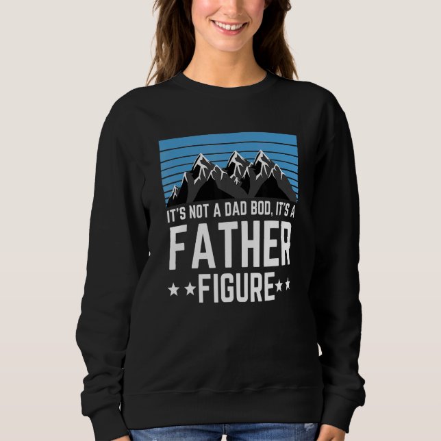 Dess inte Pappa Bod dess Fars dag vid Far Figur T Shirt (Framsida)