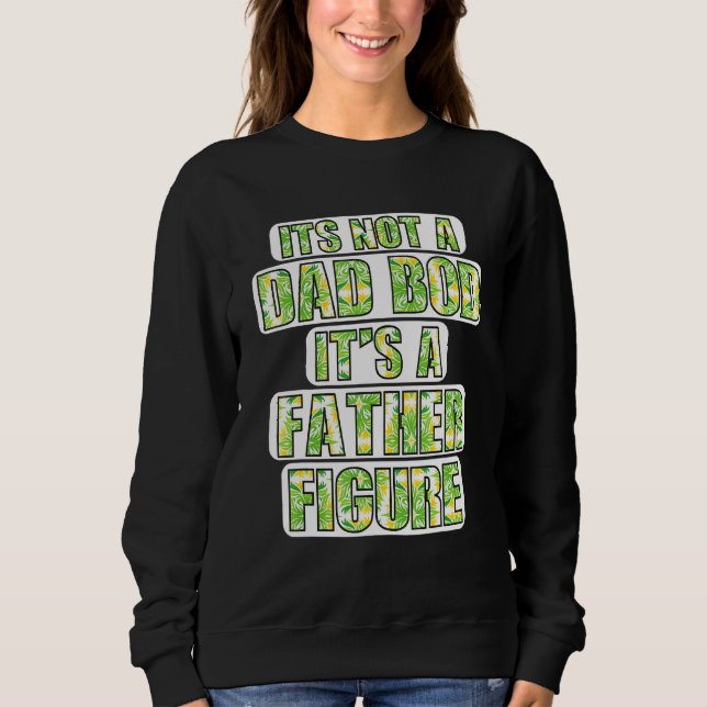 Dess inte Pappa Bod dess Fars dag vid Far Figur T Shirt (Framsida)