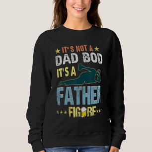 Dess inte Pappa Bod dess Fars dag vid Far Figur T Shirt