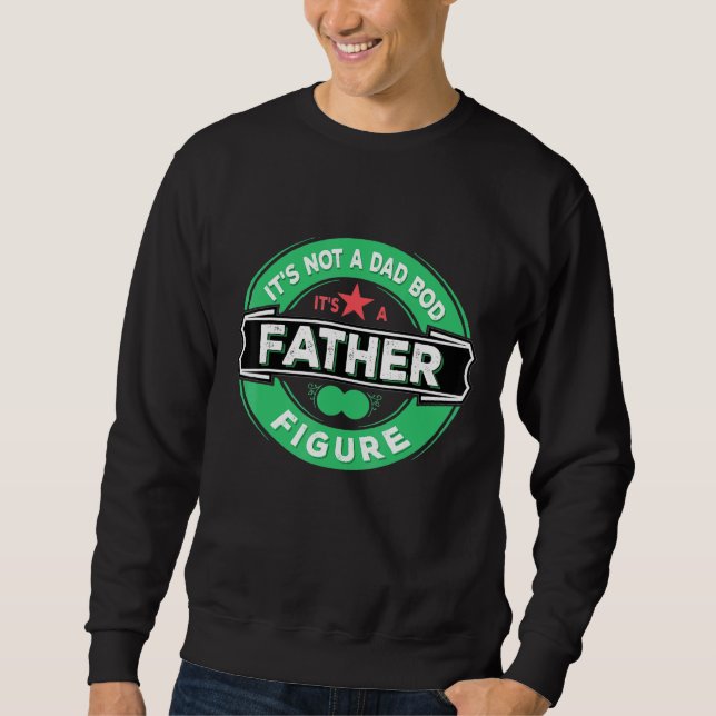 Dess inte Pappa Bod dess Pappa vid Far Figur Lång Ärmad Tröja (Framsida)