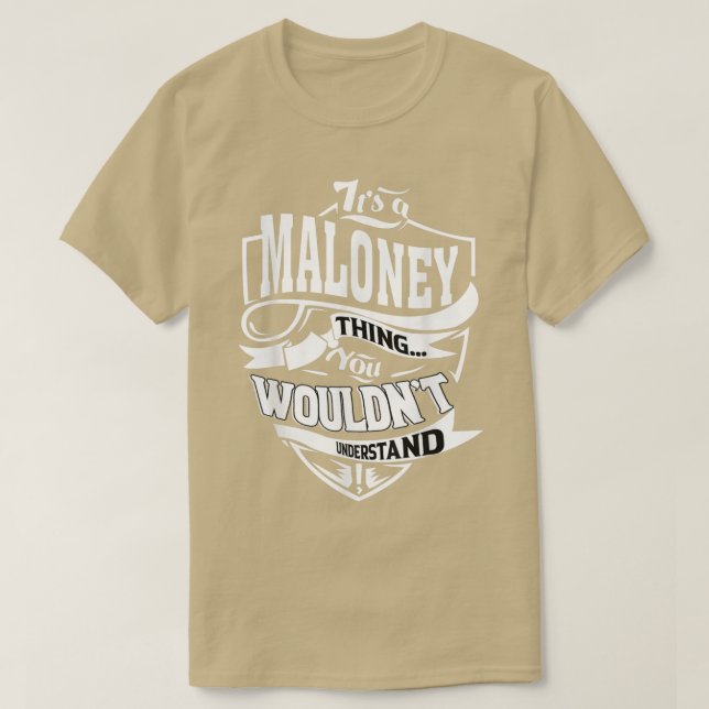 Dess MALONEY Sak-gåvor T Shirt (Design framsida)