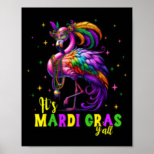 Dess Mardi Gras Y'all Flamingo Costume Girls Women Poster