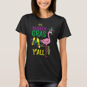 Dess Mardi Gras Yall Flamingo Louisiana Mardi Gras T Shirt