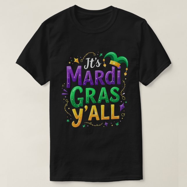 Dess Mardi Gras Yall Mardi Gras Costume Parad T Shirt (Design framsida)