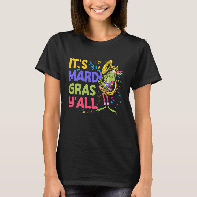 Dess Mardi Gras YAll T Shirt (Framsida)
