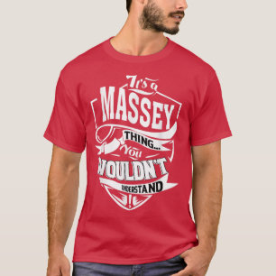 Dess MASSEY Sak-gåvor T Shirt