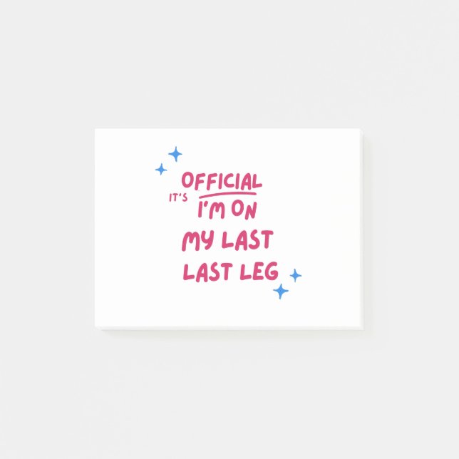 Dess Officiell är min sista ledstjärna. Post-it Block (Framsida)